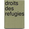 Droits des refugies by Carlier