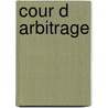 Cour d arbitrage by Simonart
