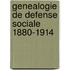Genealogie de defense sociale 1880-1914