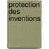 Protection des inventions