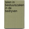 Talen in bestuurszaken in de bedryven door Jules Renard