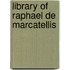 Library of raphael de marcatellis