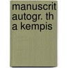 Manuscrit autogr. th a kempis door Delaisse