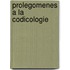 Prolegomenes a la codicologie