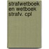 Strafwetboek en wetboek strafv. cpl