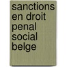Sanctions en droit penal social belge door Bosly