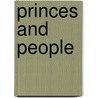 Princes and people by Unknown