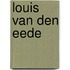 Louis van den Eede