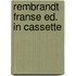 Rembrandt franse ed. in cassette
