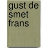 Gust de smet frans by Boyens