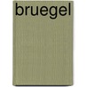 Bruegel door William Dello Russo