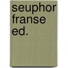 Seuphor franse ed. door Henkels