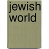 Jewish world by Unknown