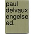 Paul delvaux engelse ed.
