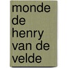 Monde de henry van de velde door Hammacher