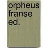 Orpheus franse ed. door Katie Cox