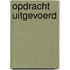 Opdracht uitgevoerd