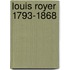 Louis Royer 1793-1868