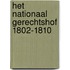 Het Nationaal Gerechtshof 1802-1810