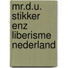 Mr.d.u. stikker enz liberisme nederland door Westers