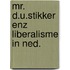 Mr. d.u.stikker enz liberalisme in ned.