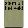 Stem uit het veld door Smulders