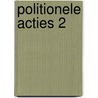 Politionele acties 2 door Jan Hoffenaar