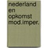 Nederland en opkomst mod.imper.