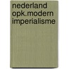Nederland opk.modern imperialisme door Kuitenbrouwer