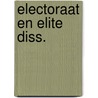 Electoraat en elite diss. door Vries