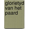 Glorietyd van het paard by Slob