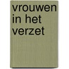 Vrouwen in het verzet by Sim