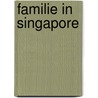 Familie in singapore by Goom