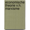 Economische theorie v.h. marxisme door Mandel