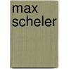 Max scheler door Nota