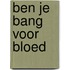 Ben je bang voor bloed