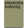 Alexandra kollontaj door Porter