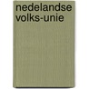 Nedelandse volks-unie door Bouw