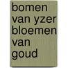 Bomen van yzer bloemen van goud by Burch