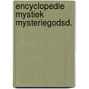 Encyclopedie mystiek mysteriegodsd. by Ferguson