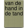 Van de hand in de tand door Herzog