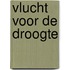 Vlucht voor de droogte