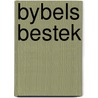 Bybels bestek door Bijlsma