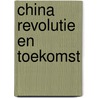 China revolutie en toekomst by Guillain