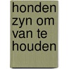 Honden zyn om van te houden by Trumler