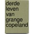Derde leven van grange copeland