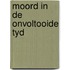 Moord in de onvoltooide tyd