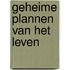 Geheime plannen van het leven