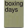 Boxing days door Hoogstraten