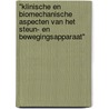 "Klinische en biomechanische aspecten van het steun- en bewegingsapparaat" by Unknown